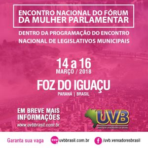 Fórum da Mulher Parlamentar terá Encontro Nacional em Foz do Iguaçu