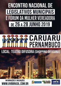 Inicia hoje o Encontro Nacional de Legislativos Municipais e Fórum da Mulher Vereadora, Caruaru-PE sediará evento nacional para debater políticas.