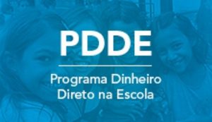 Atenção Estados e municípios: escolas devem atualizar cadastro para receber recursos do PDDE