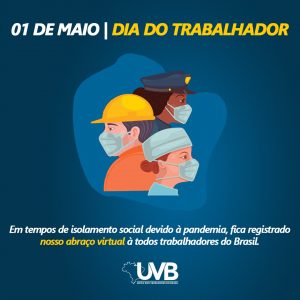 Dia do trabalhador, nossa homenagem!