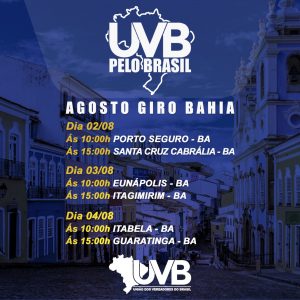 Presidente da UVB, inicia roteiro pelo sul da Bahia