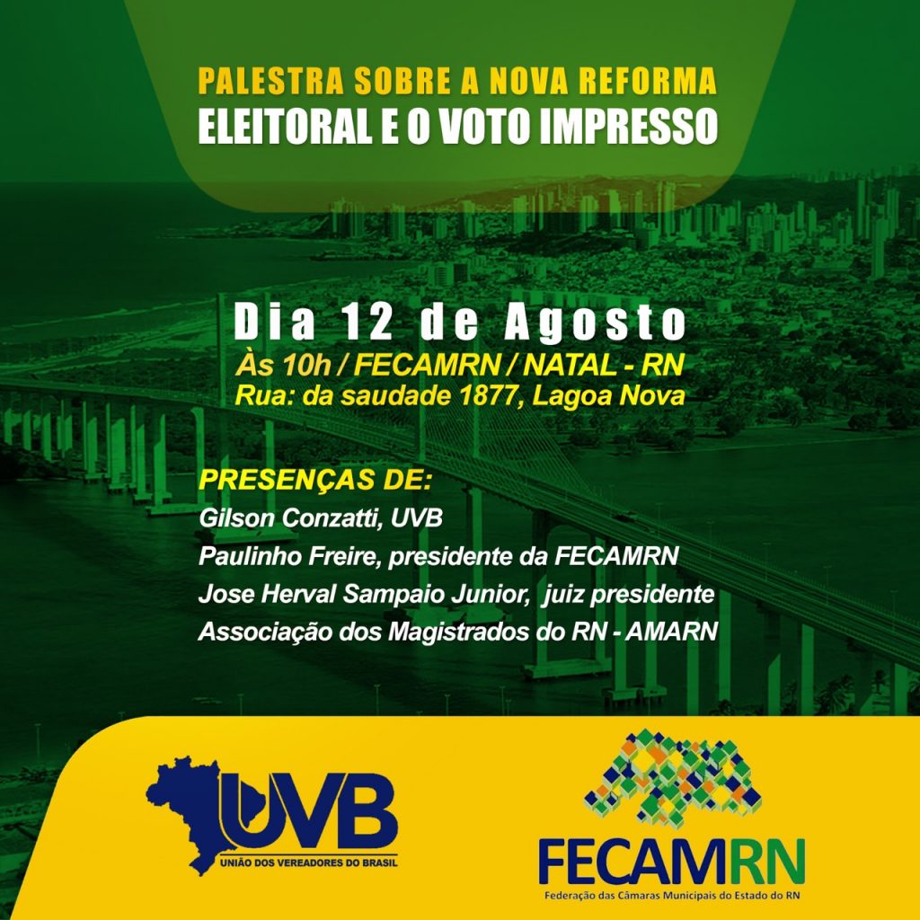 Palestra sobre a Nova Reforma Eleitoral e Voto Impresso em Natal - UVB  Brasil