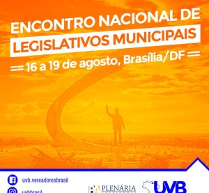 Confira a programação do Encontro Nacional de Legislativos em Brasília
