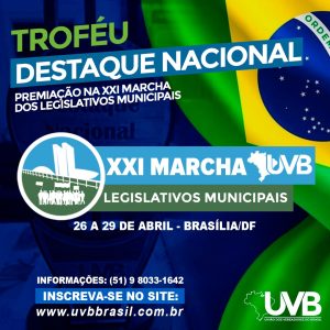 Confira o regulamento do Troféu destaque 2022 na XXI Marcha dos Legislativos