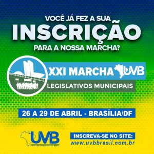 Faça já sua inscrição para a XXI Marcha dos Legislativos Municipais