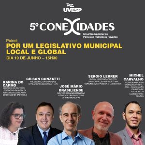 5ºCONEXIDADES- Painel por um legislativo municipal local e global