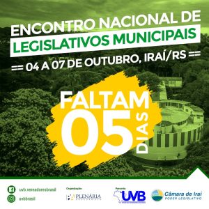 Em 05 dias Iraí/RS recebe o Encontro de Legislativos da UVB