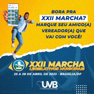 XXII Marcha dos Legislativos Municipais