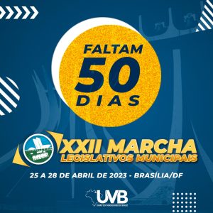 50 dias para XXII Marcha dos Legislativos Municipais