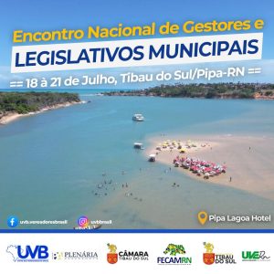 Confira a programação do Encontro Nacional de Legislativos em Tibau do Sul/RN