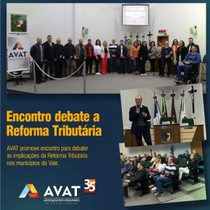 AVAT promove encontro para debater Reforma Tributária