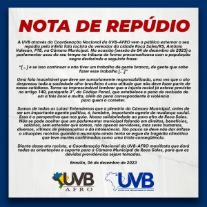 Nota de repúdio UVB e UVB Afro diante de fatos racista ocorrido na Câmara Municipal de Roca Sales/RS