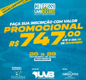 Garanta sua participação no Congresso UVB 60 com o valor do primeiro lote